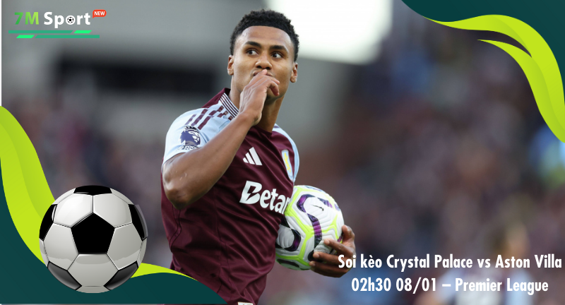 Đội hình dự kiến trước trận Crystal Palace vs Aston Villa Đội hình dự kiến trước trận Crystal Palace vs Aston Villa
