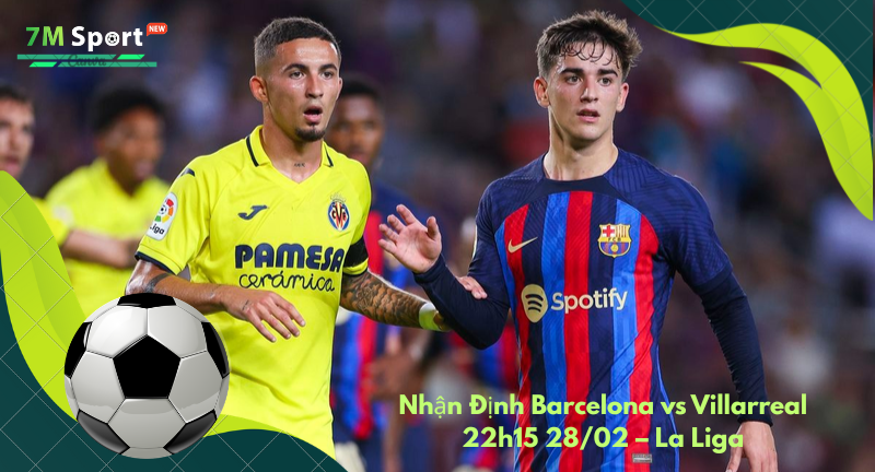 Đội hình dự kiến trước trận Barcelona vs Villarreal Đội hình dự kiến trước trận Barcelona vs Villarreal