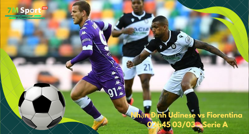 Đội hình dự kiến trước trận Udinese vs Fiorentina Đội hình dự kiến trước trận Udinese vs Fiorentina